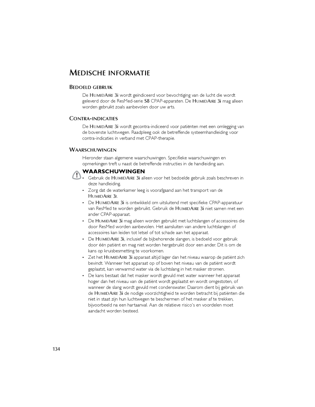 ResMed 3I user manual Medische Informatie, Waarschuwingen, 134 