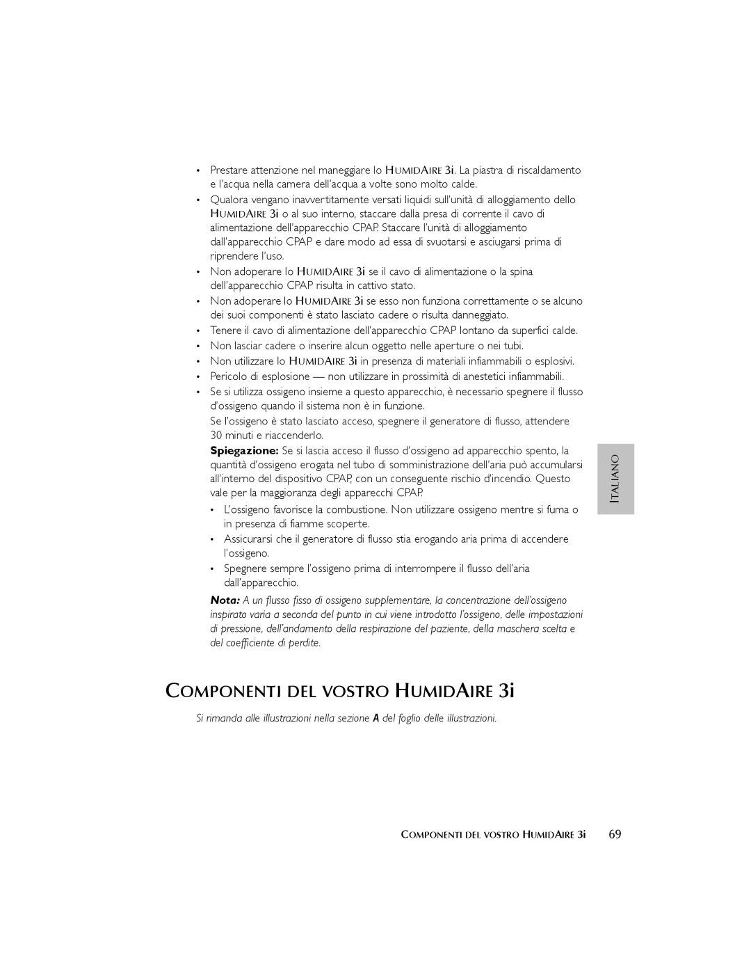 ResMed 3I user manual Componenti DEL Vostro Humidaire 