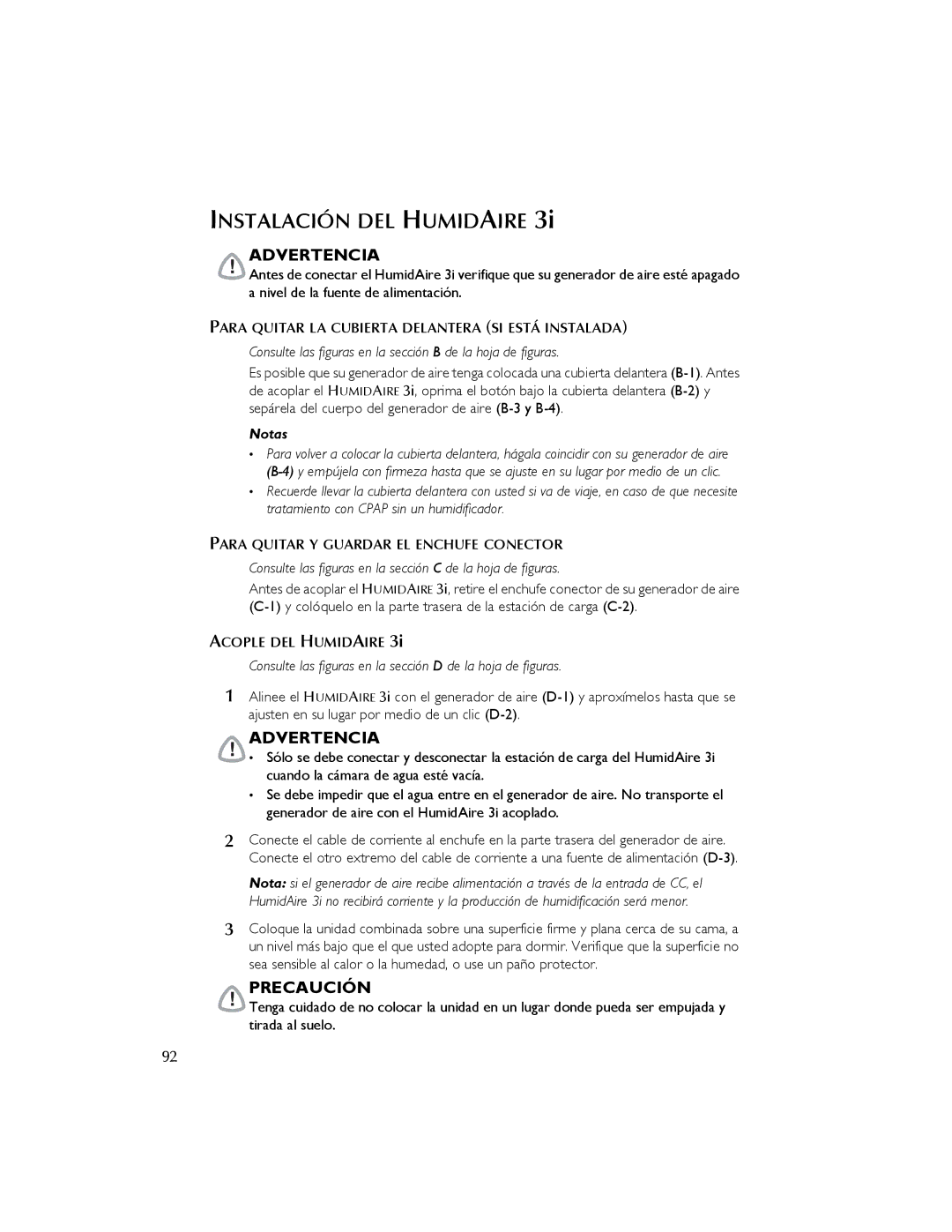 ResMed 3I user manual Instalación DEL Humidaire, Advertencia, Precaución, De su generador de aire C-2 