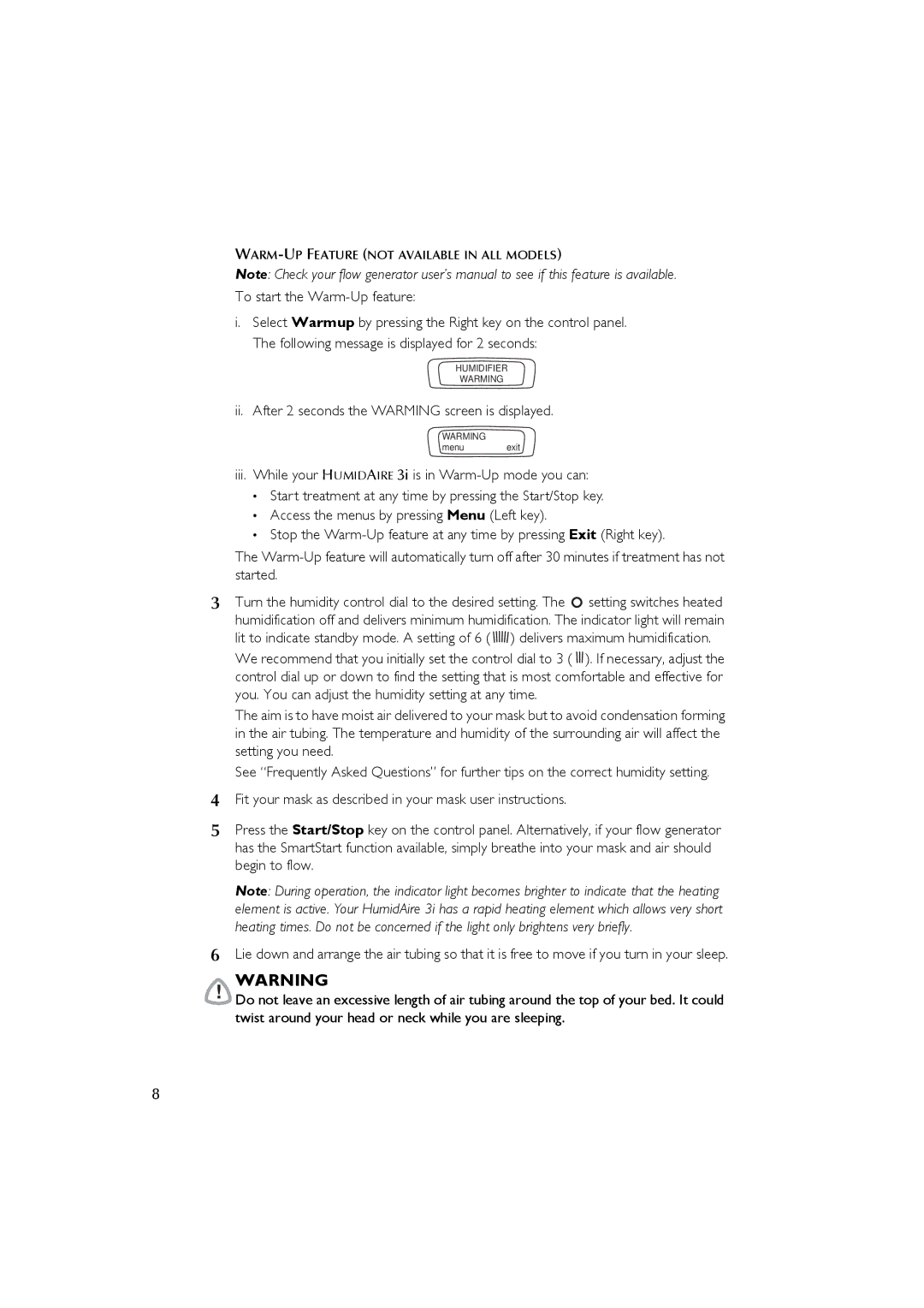 ResMed 3I user manual Ii. After 2 seconds the Warming screen is displayed 