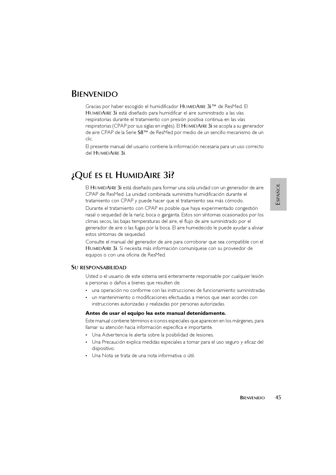 ResMed 3I user manual Bienvenido, ¿QUÉ ES EL Humidaire 3i?, SU Responsabilidad 