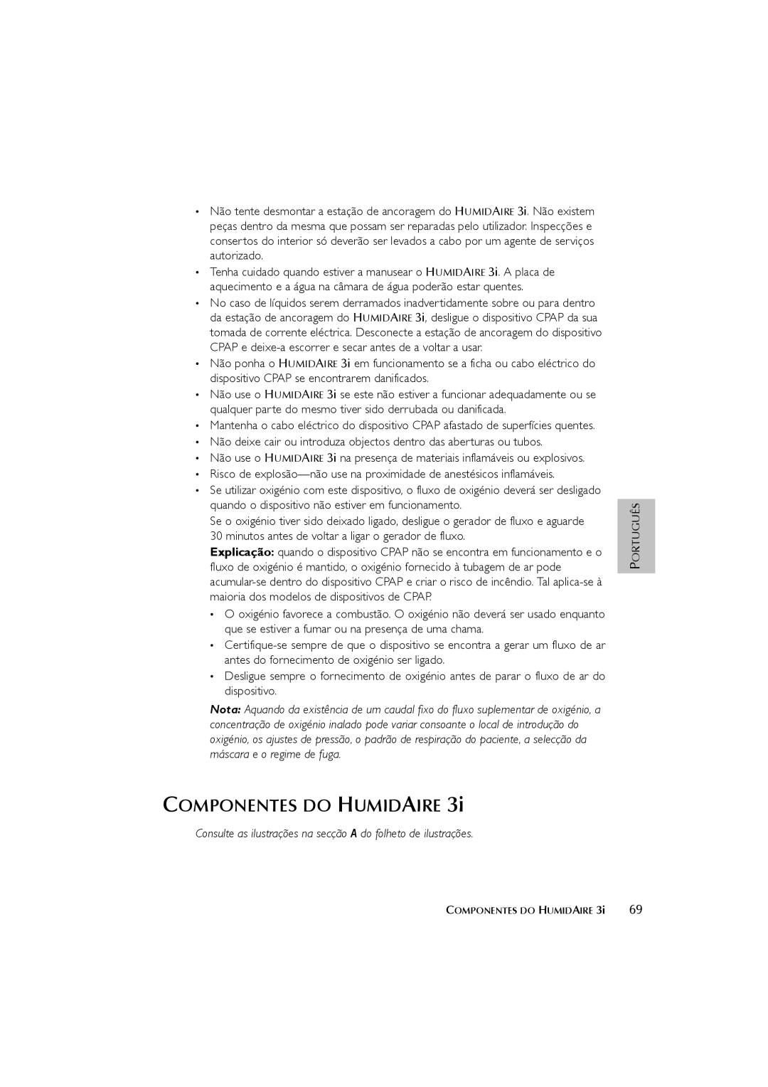 ResMed 3I user manual Componentes do Humidaire 