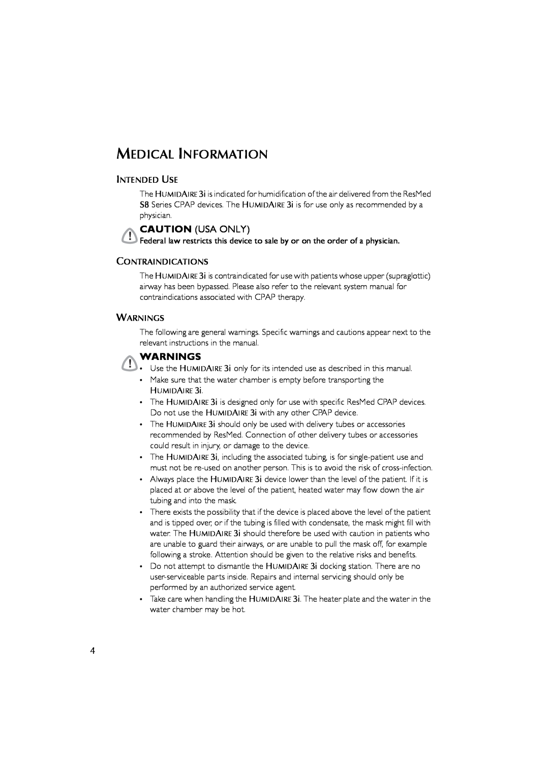 ResMed 3I user manual Medical Information, Caution Usa Only, Warnings 
