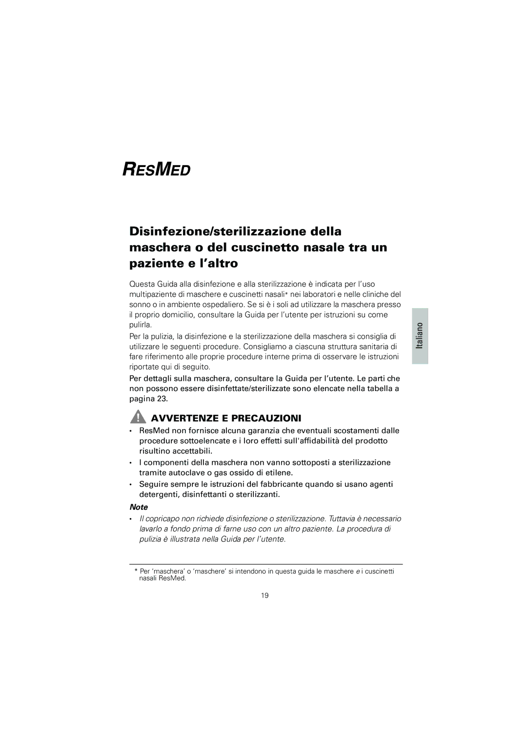 ResMed 608133/1 manual Avvertenze E Precauzioni, Italiano 