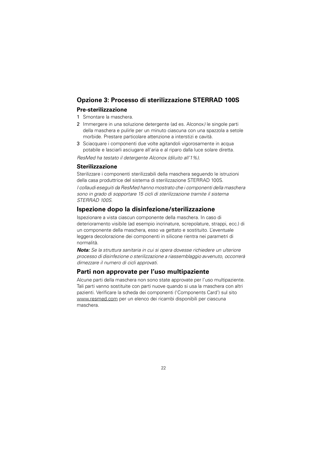 ResMed 608133/1 manual Opzione 3 Processo di sterilizzazione Sterrad 100S, Ispezione dopo la disinfezione/sterilizzazione 