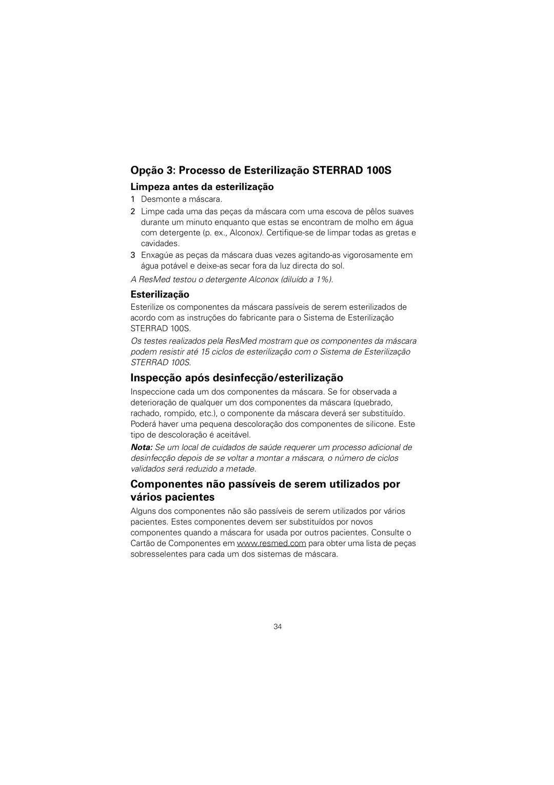 ResMed 608133/1 manual Opção 3 Processo de Esterilização Sterrad 100S, Inspecção após desinfecção/esterilização 