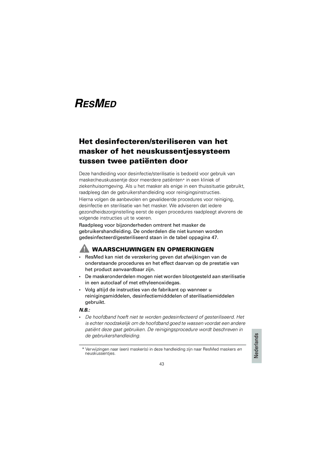 ResMed 608133/1 manual Waarschuwingen EN Opmerkingen, Nederlands 