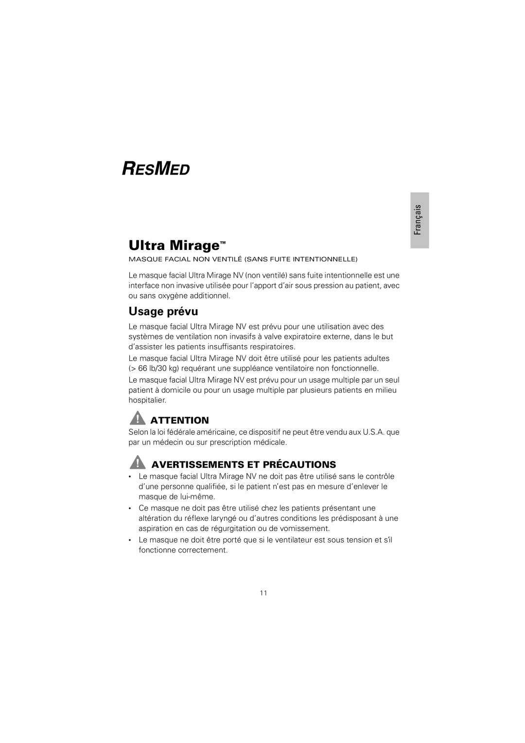 ResMed 608140/20611 manual Usage prévu, Avertissements ET Précautions 