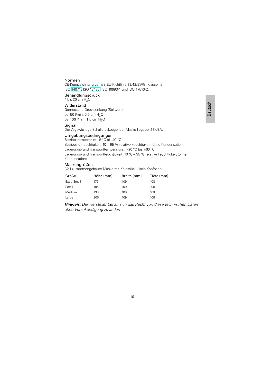 ResMed 61836/2 manual Normen, Behandlungsdruck, Widerstand, Signal, Umgebungsbedingungen, Maskengrößen 