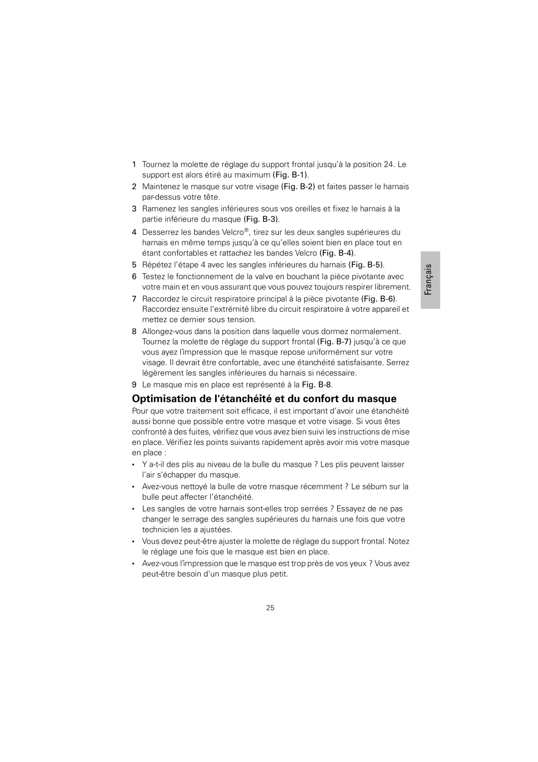 ResMed 61836/2 Optimisation de létanchéité et du confort du masque, Le masque mis en place est représenté à la Fig. B-8 