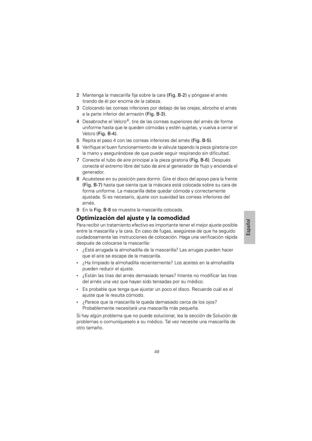 ResMed 61836/2 manual Optimización del ajuste y la comodidad 