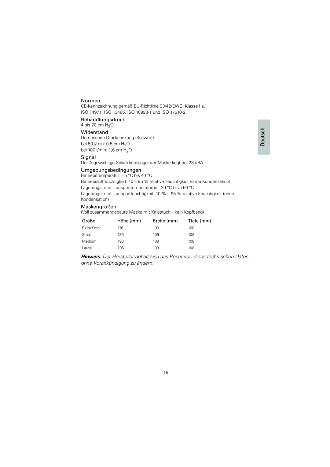 ResMed 618362 manual Normen, Behandlungsdruck, Widerstand, Signal, Umgebungsbedingungen, Maskengrößen 