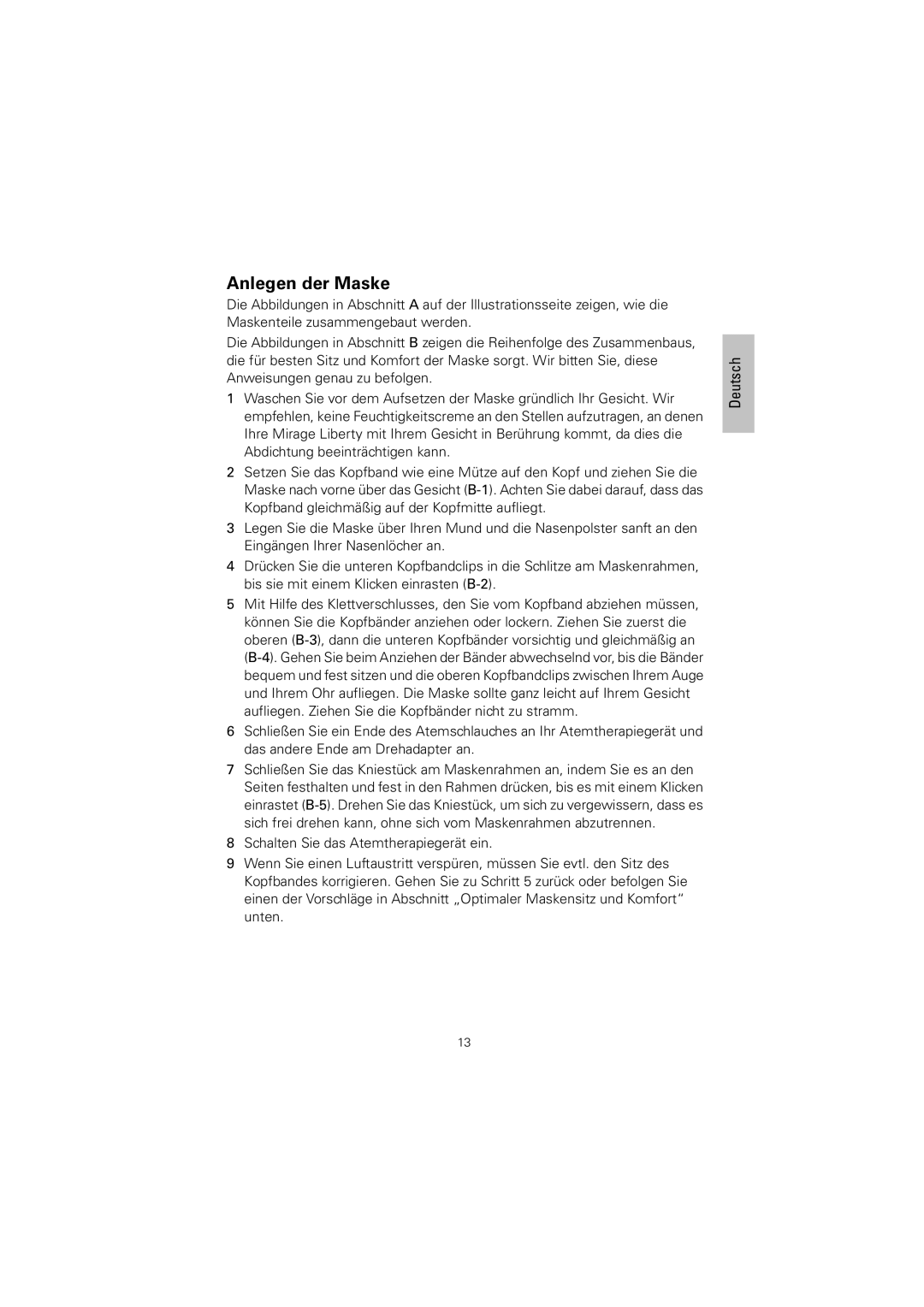 ResMed 61848 manual Anlegen der Maske 