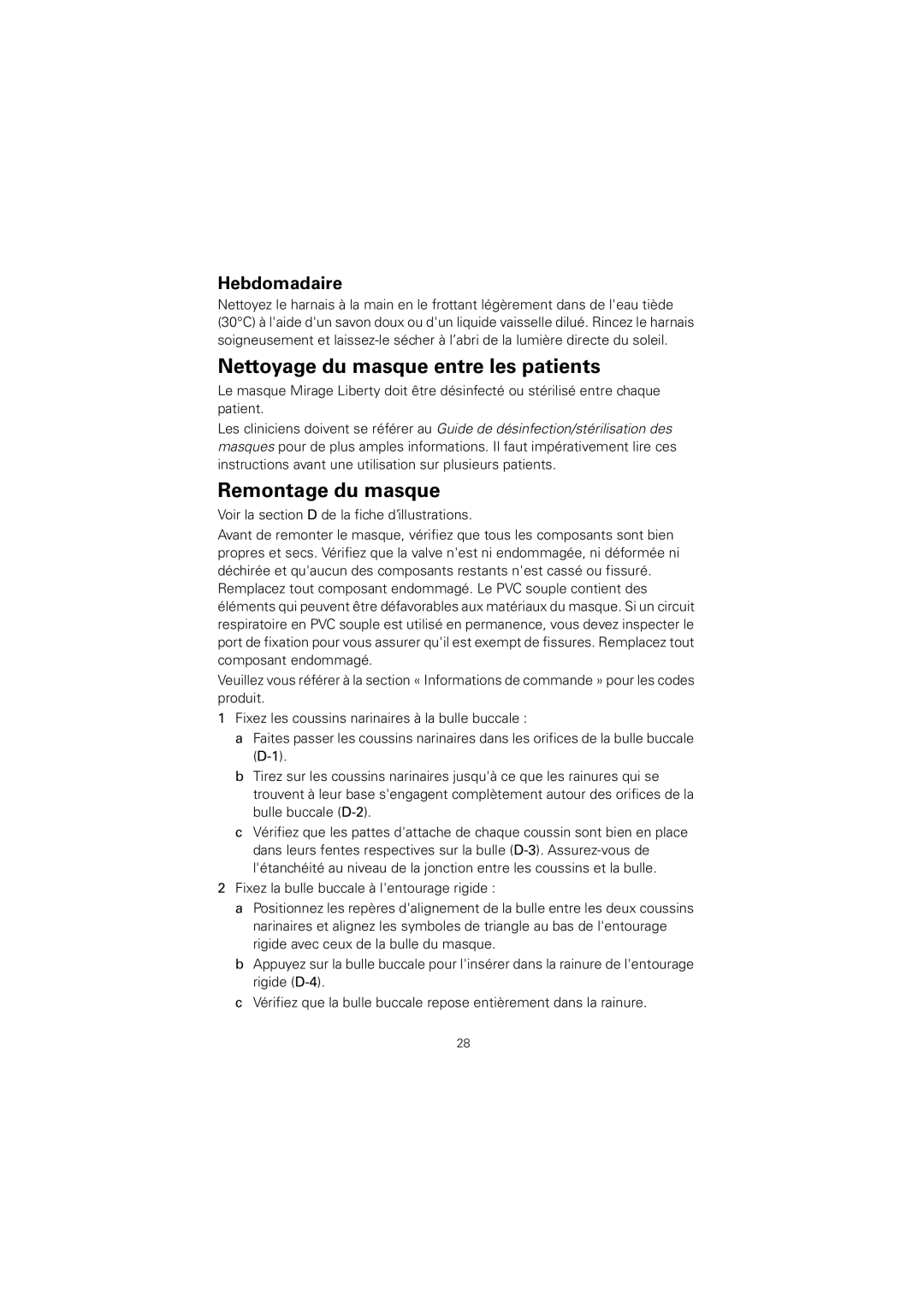 ResMed 61848 manual Nettoyage du masque entre les patients, Remontage du masque, Hebdomadaire 