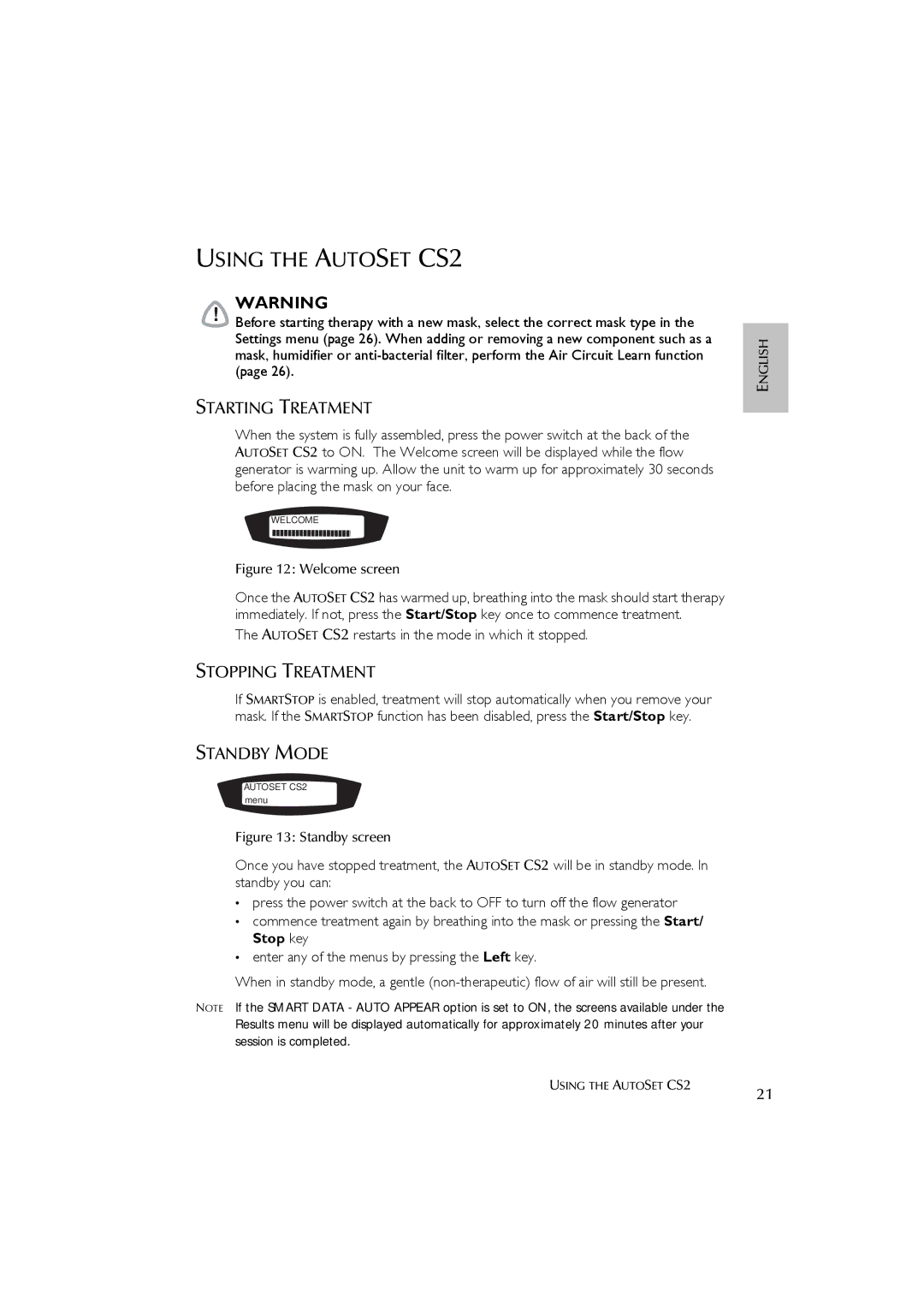 ResMed AutoSet CS 2 user manual Using the Autoset CS2, Starting Treatment, Stopping Treatment, Standby Mode 