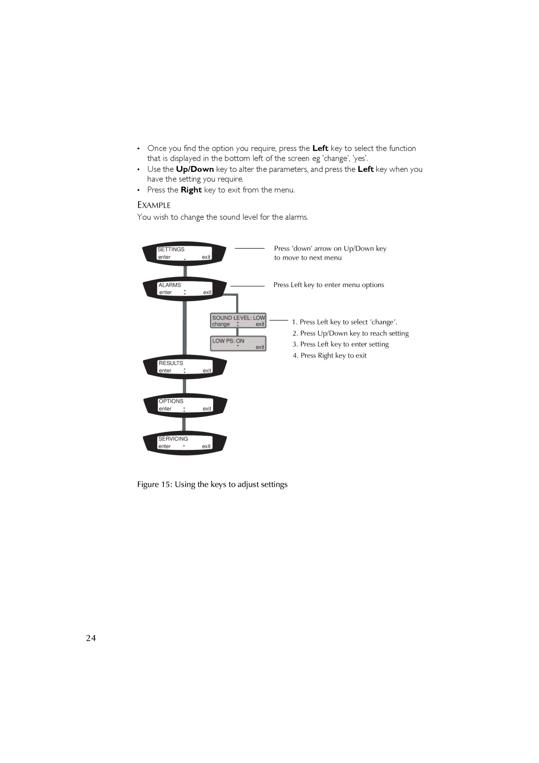 ResMed AutoSet CS 2 user manual You wish to change the sound level for the alarms, Example 