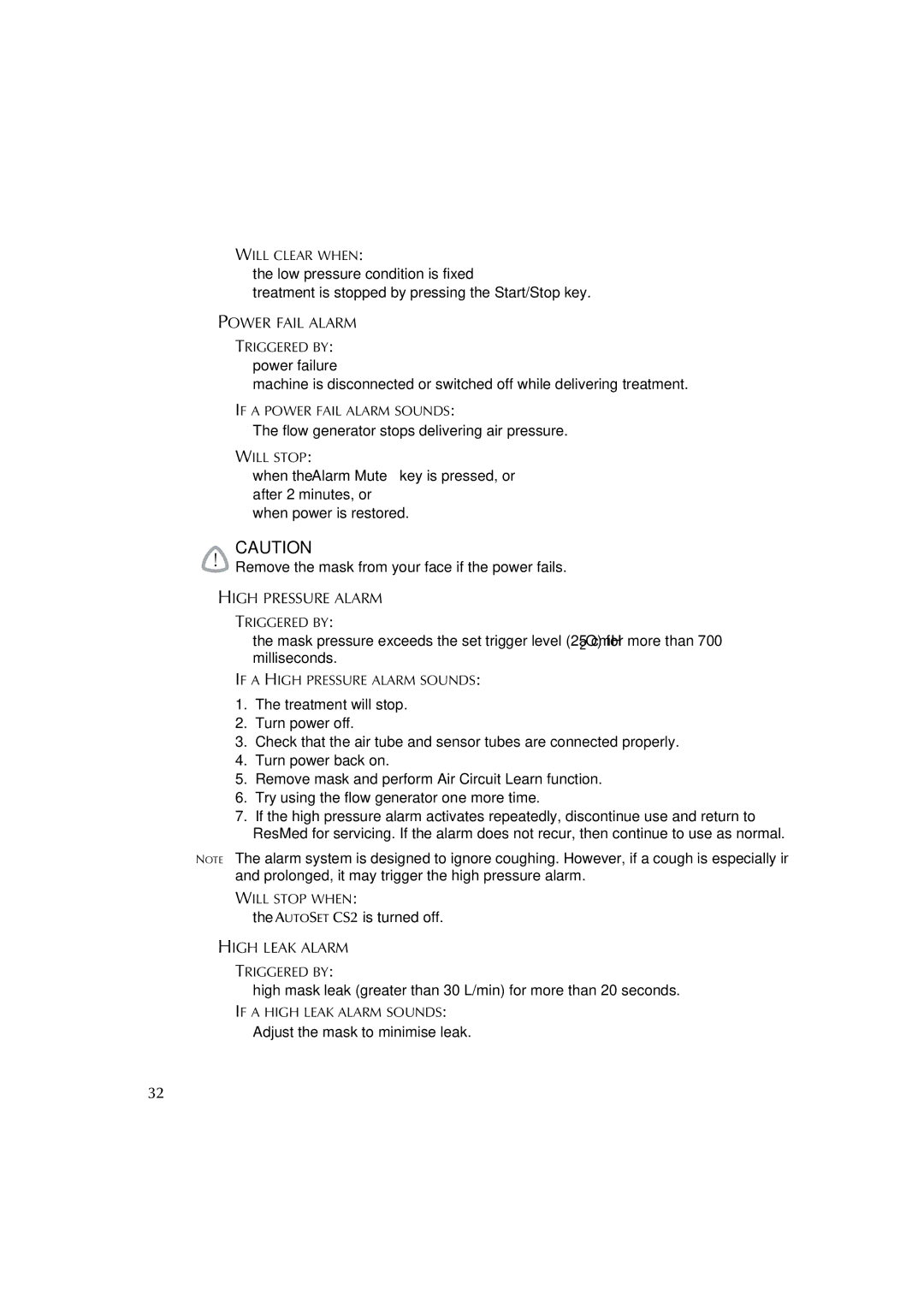 ResMed AutoSet CS 2 user manual Will Clear When, If a Power Fail Alarm Sounds, Will Stop, If a High Pressure Alarm Sounds 