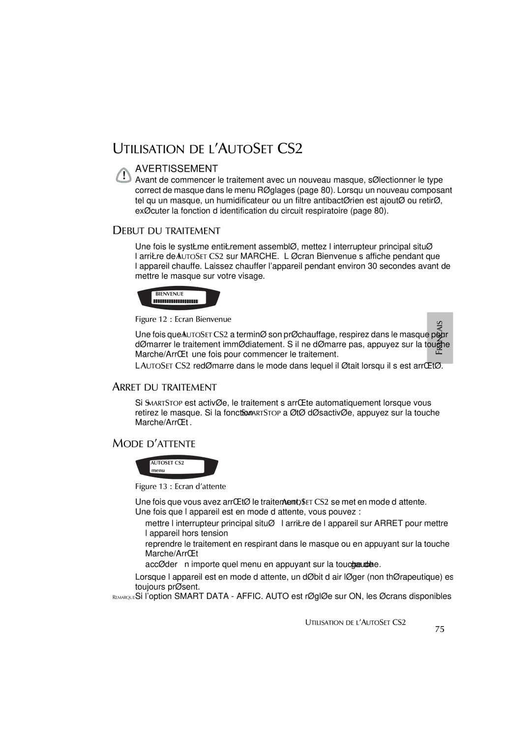 ResMed AutoSet CS 2 user manual Utilisation DE L’AUTOSET CS2, Debut DU Traitement, Arret DU Traitement, Mode D’ATTENTE 