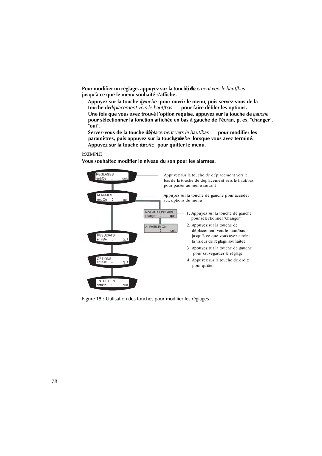 ResMed AutoSet CS 2 user manual Vous souhaitez modifier le niveau du son pour les alarmes, Exemple 