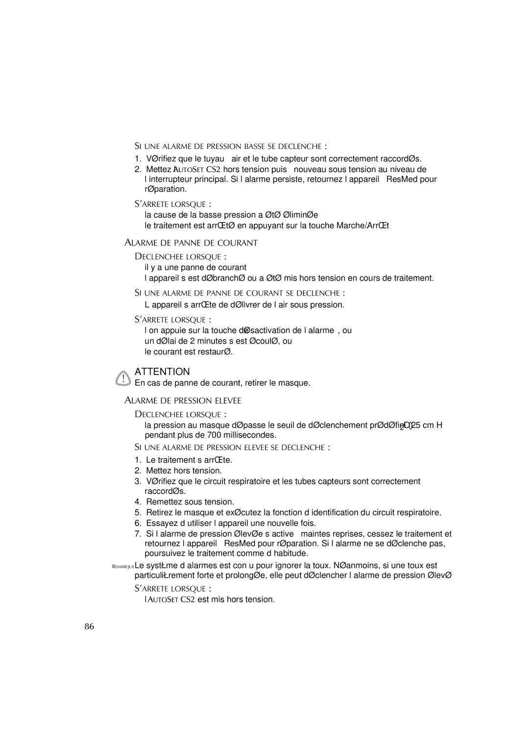 ResMed AutoSet CS 2 user manual SI UNE Alarme DE Pression Basse SE Declenche, ’ARRETE Lorsque 