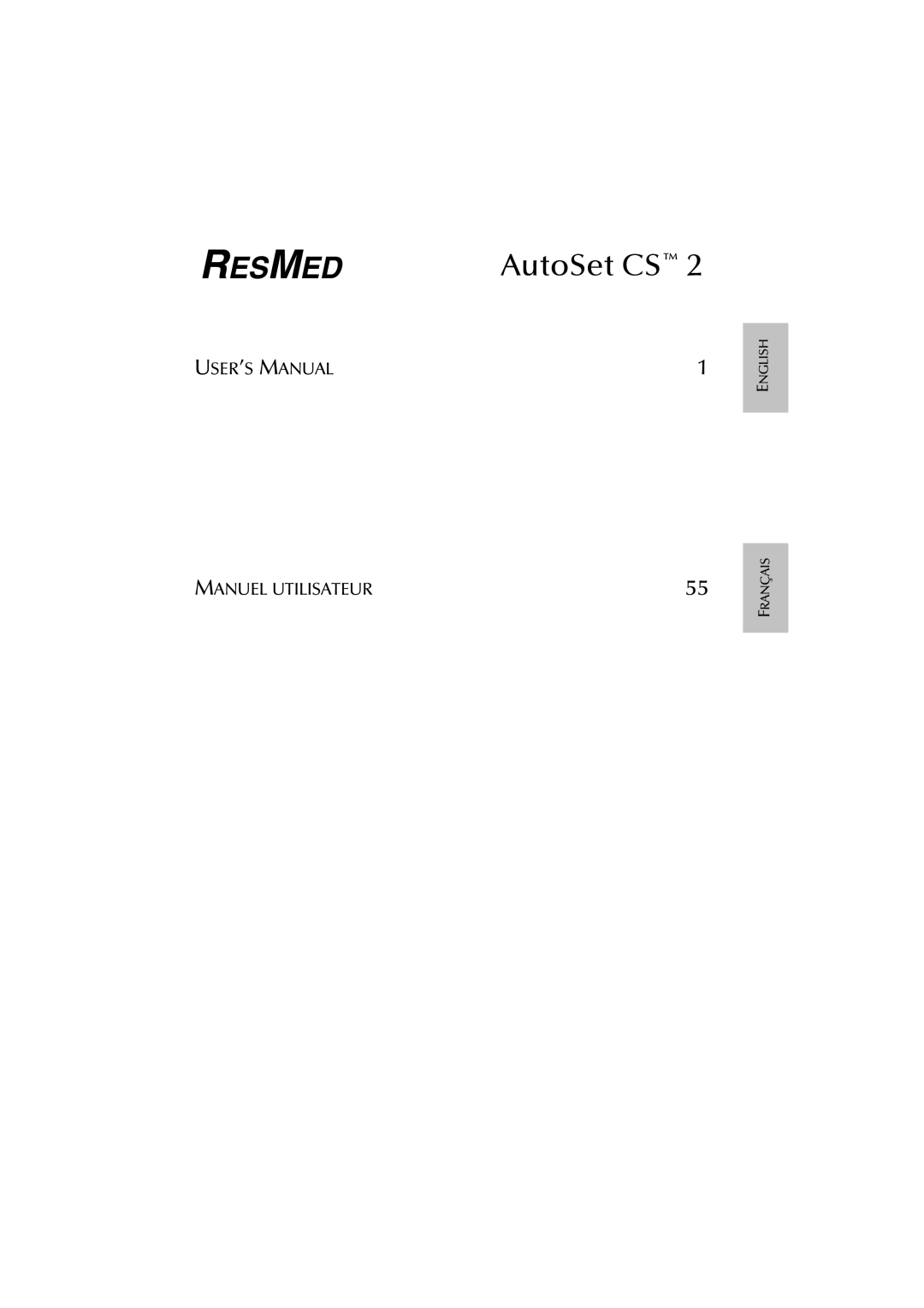 ResMed AutoSet CS 2 user manual User’S Manual, Manuel Utilisateur 