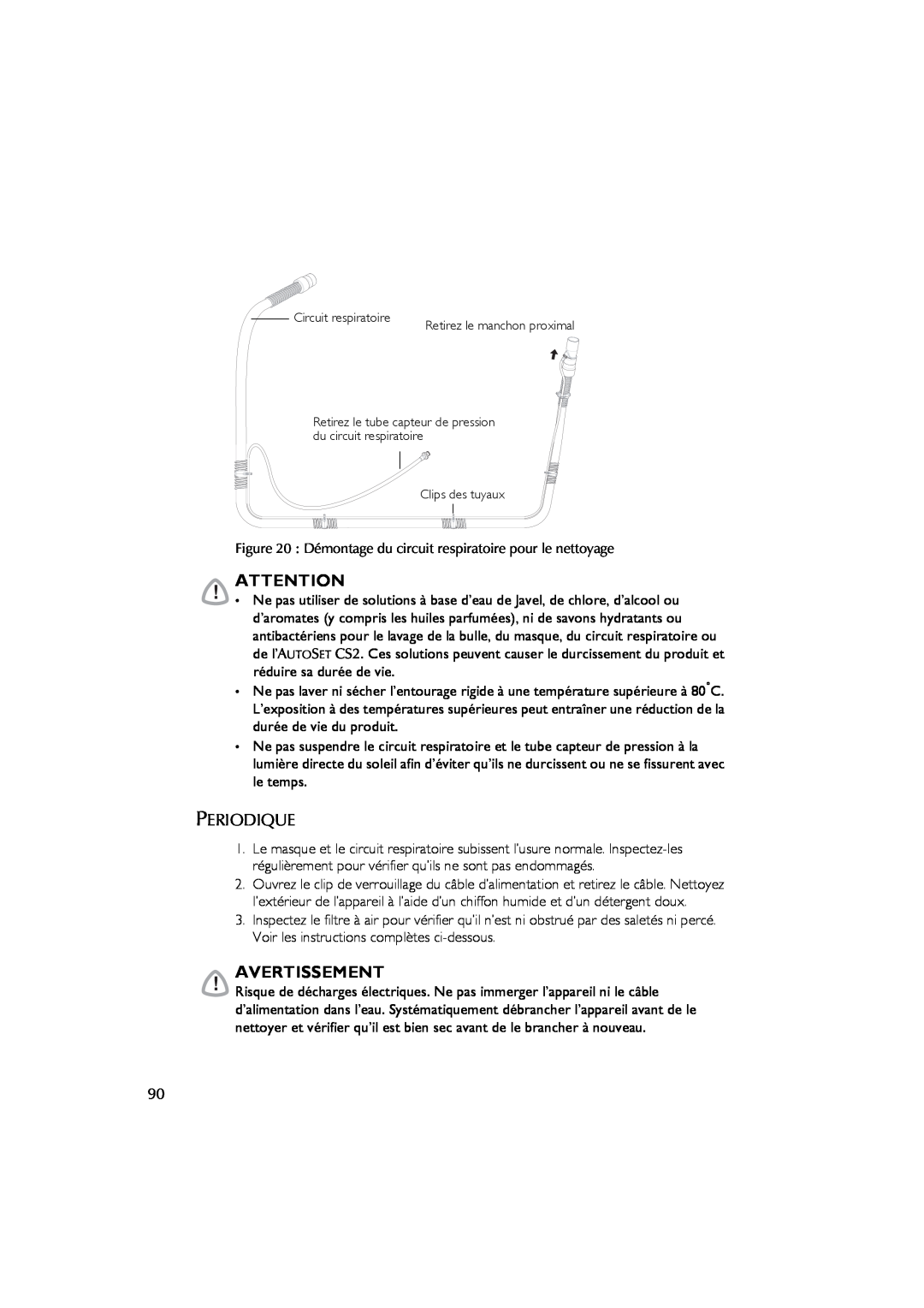 ResMed AutoSet CS 2 user manual Avertissement, Periodique, Démontage du circuit respiratoire pour le nettoyage 