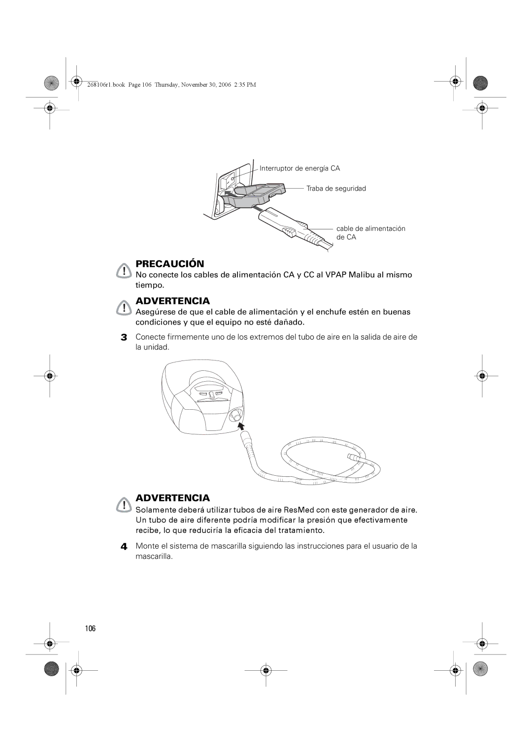 ResMed C16389 dimensions 268106r1.book Page 106 Thursday, November 30, 2006 235 PM 