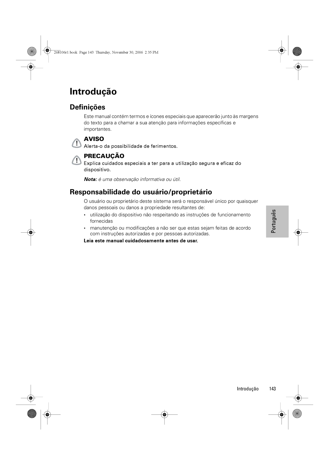 ResMed C16389 Introdução, Definições, Responsabilidade do usuário/proprietário, Alerta-o da possibilidade de ferimentos 