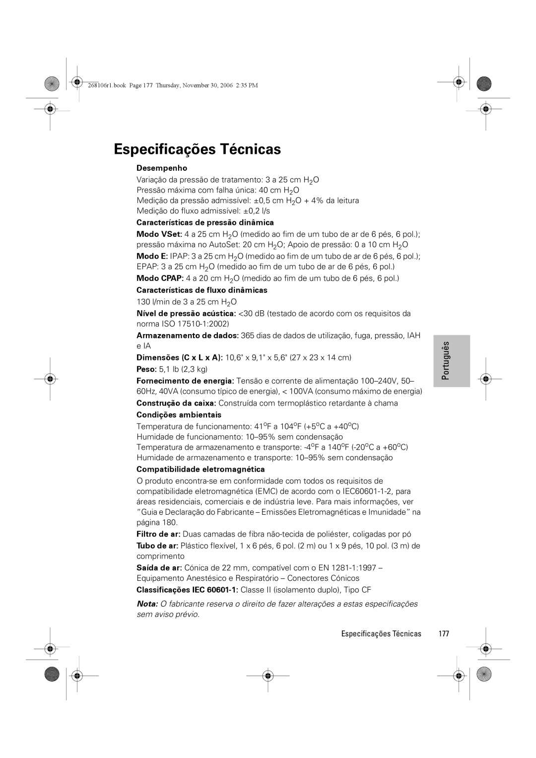 ResMed C16389 dimensions Especificações Técnicas, Desempenho 