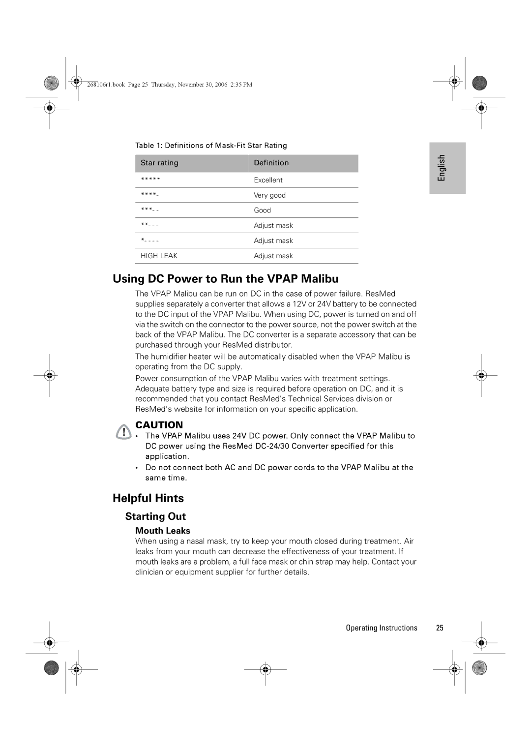 ResMed C16389 dimensions Using DC Power to Run the Vpap Malibu, Helpful Hints, Starting Out, Mouth Leaks 