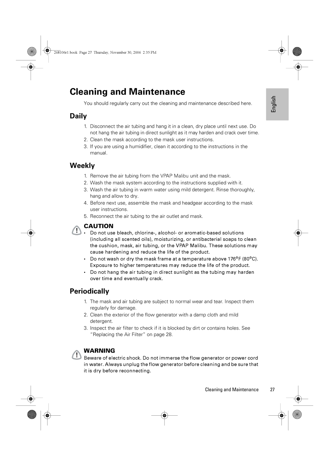 ResMed C16389 dimensions Cleaning and Maintenance, Daily, Weekly, Periodically 