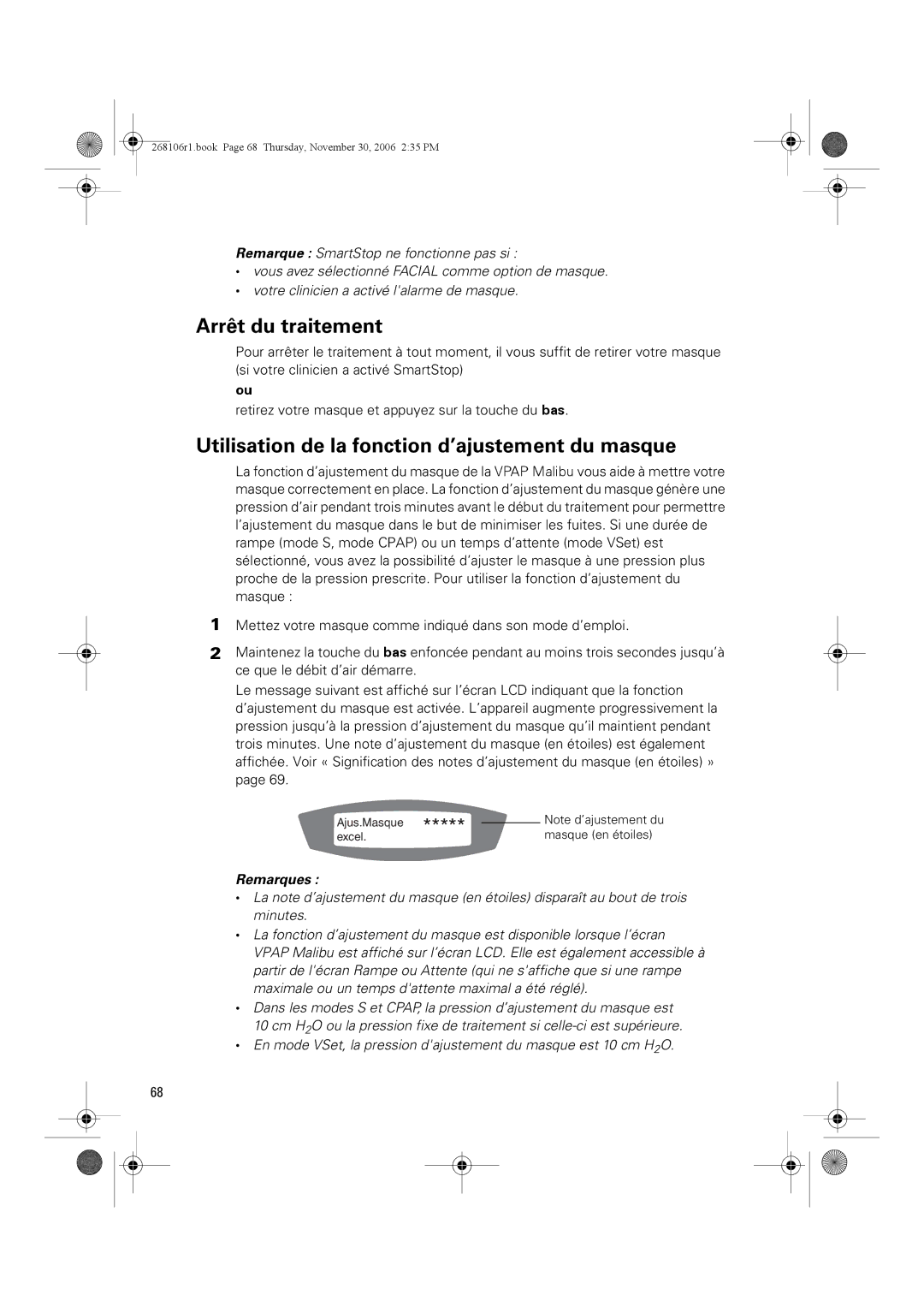 ResMed C16389 dimensions Arrêt du traitement, Utilisation de la fonction d’ajustement du masque 