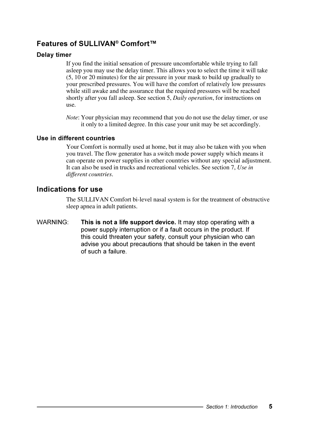 ResMed manual Features of Sullivan Comfort, Indications for use 