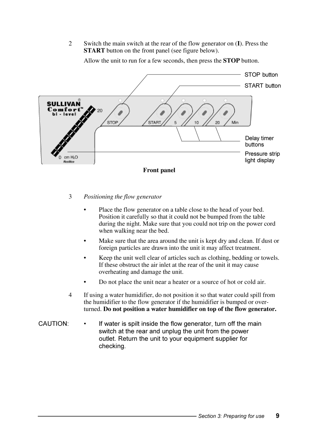 ResMed Comfort manual Front panel, Positioning the flow generator 