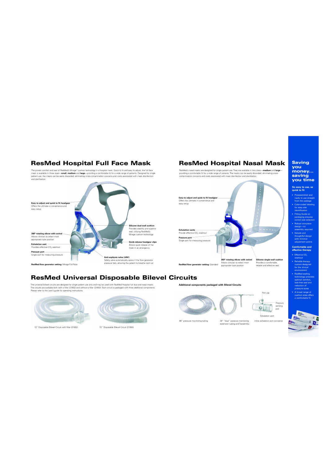 ResMed Disposable Masks and Circuits specifications ResMed Hospital Full Face Mask, ResMed Hospital Nasal Mask 