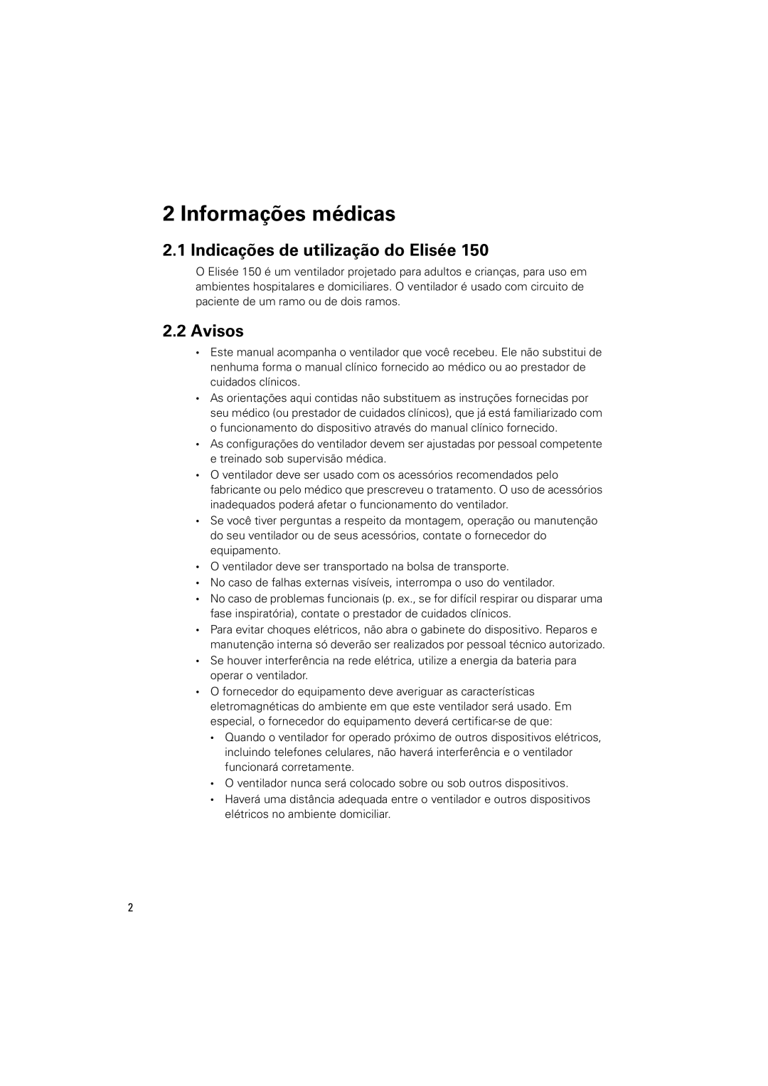 ResMed Elisee 150 manual Informações médicas, Indicações de utilização do Elisée, Avisos 