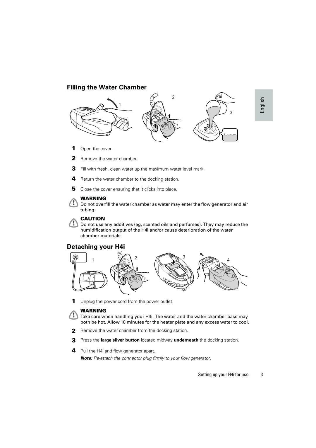 ResMed manual Filling the Water Chamber, Detaching your H4i, English 
