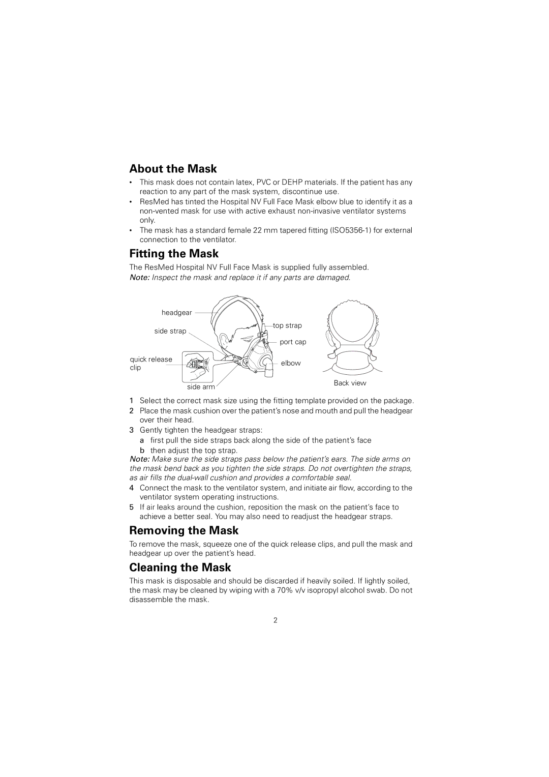 ResMed Hospital Mask manual About the Mask, Fitting the Mask, Removing the Mask, Cleaning the Mask 