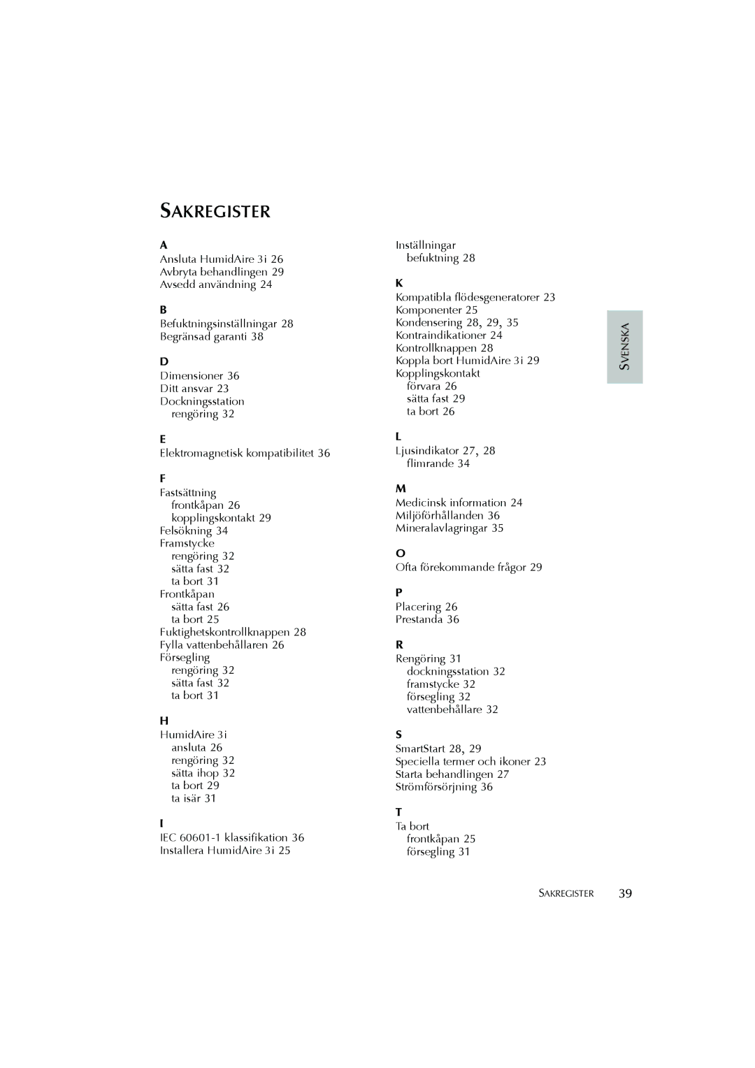 ResMed Humidifier user manual Sakregister 