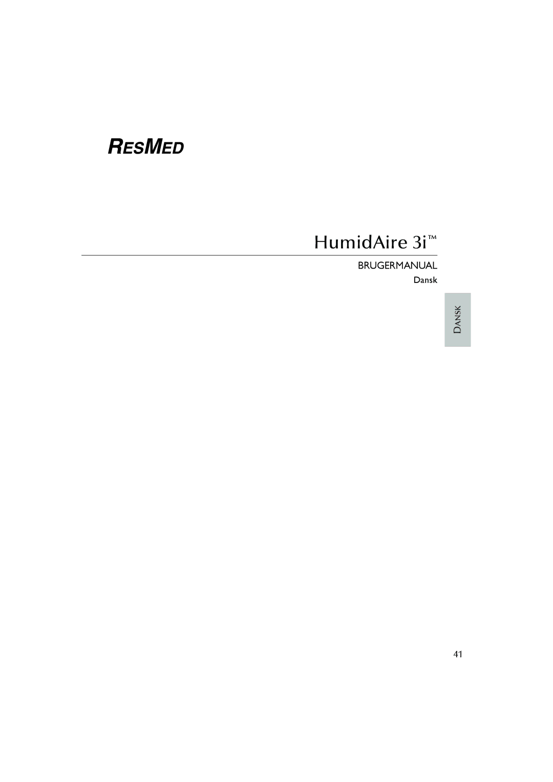 ResMed Humidifier user manual Brugermanual 