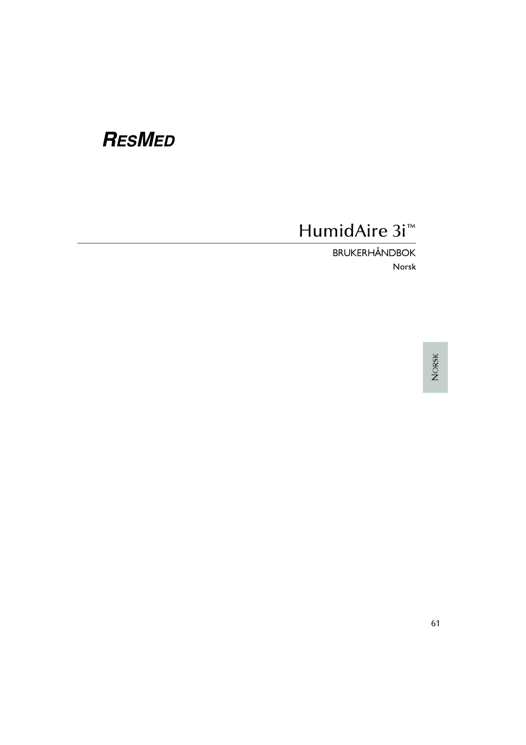 ResMed Humidifier user manual Brukerhåndbok 