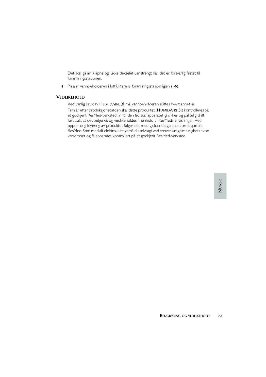 ResMed Humidifier user manual Vedlikehold 