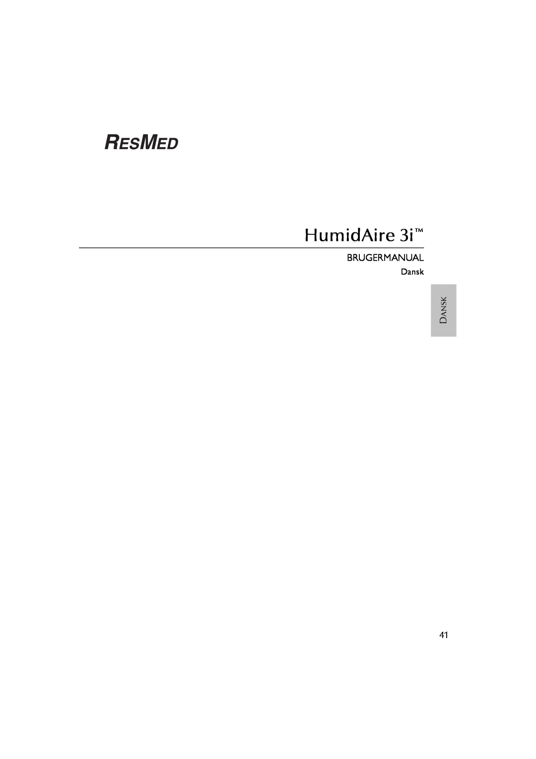 ResMed Humidifier user manual Brugermanual, HumidAire, Dansk 