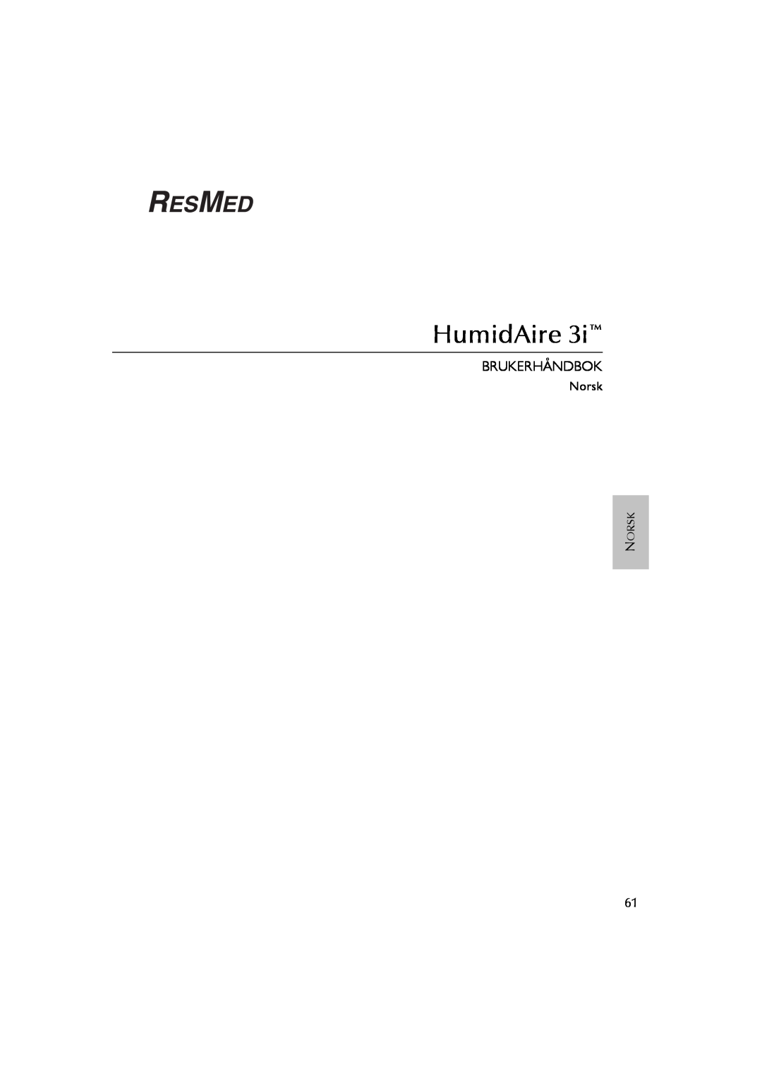 ResMed Humidifier user manual Brukerhåndbok, HumidAire, Norsk 