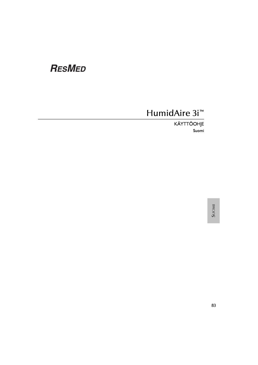 ResMed Humidifier user manual Käyttöohje, HumidAire, Suomi 