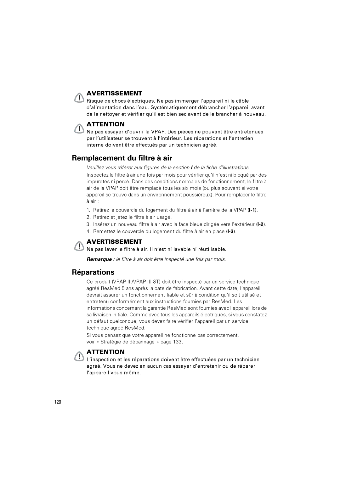 ResMed III & III ST user manual Remplacement du filtre à air, Réparations 