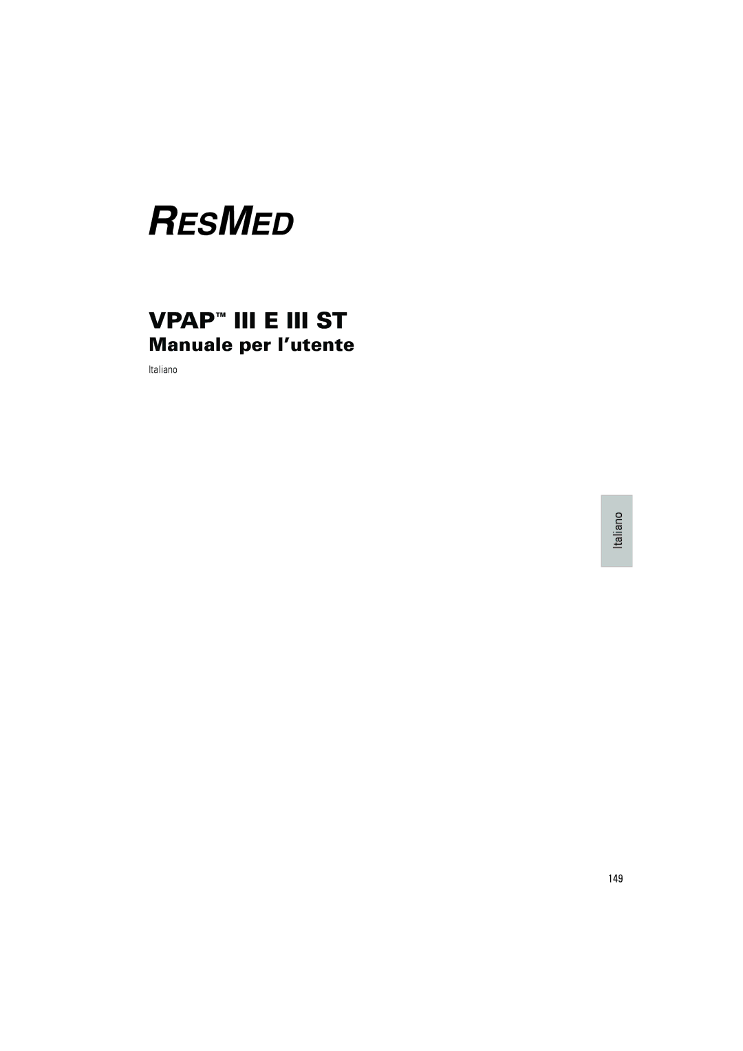 ResMed III & III ST user manual Vpap III E III ST, 149 