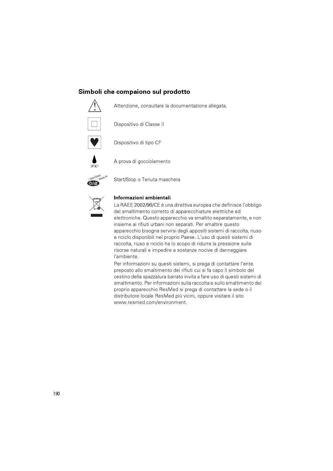 ResMed III & III ST user manual Simboli che compaiono sul prodotto, Start/Stop o Tenuta maschera, Informazioni ambientali 