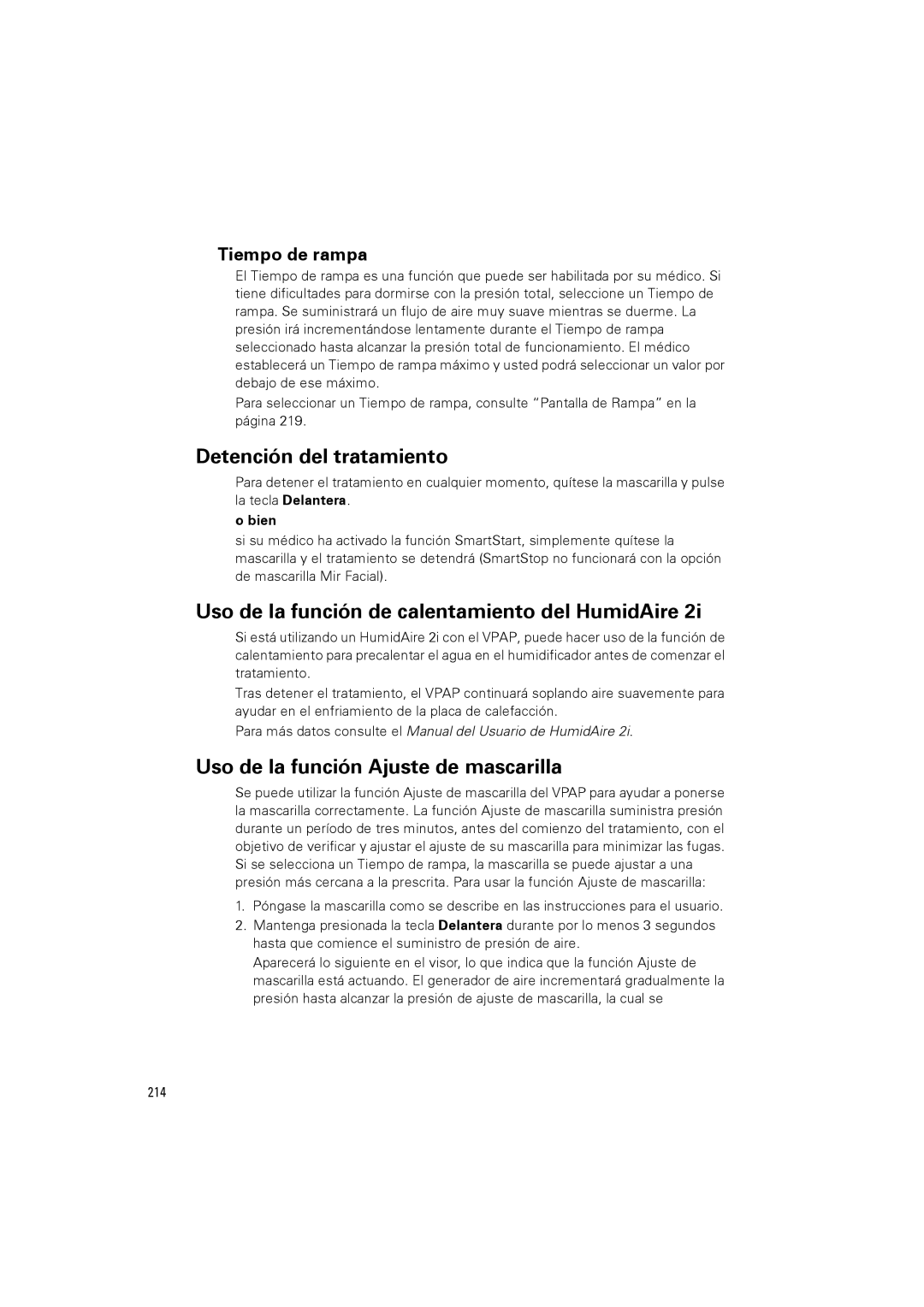 ResMed III & III ST Detención del tratamiento, Uso de la función de calentamiento del HumidAire, Tiempo de rampa, Bien 