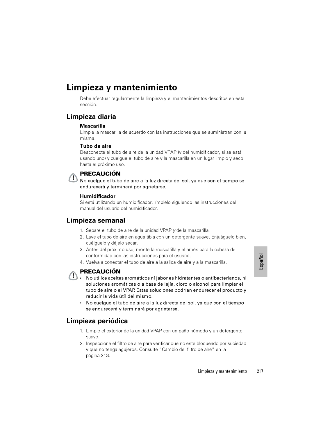 ResMed III & III ST user manual Limpieza y mantenimiento, Limpieza diaria, Limpieza semanal, Limpieza periódica 